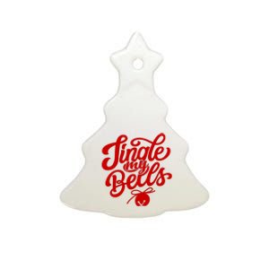 Jingle My Bells Funny Christmas Holiday Ceramic Tree Ornament