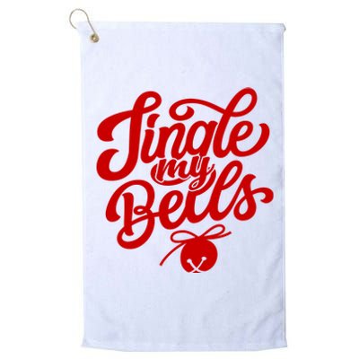 Jingle My Bells Funny Christmas Holiday Platinum Collection Golf Towel