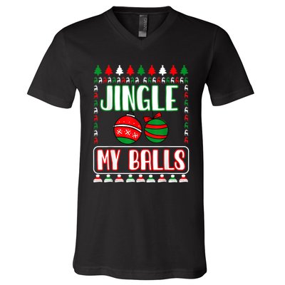 Jingle My Balls - Funny Christmas Holidays Xmas V-Neck T-Shirt