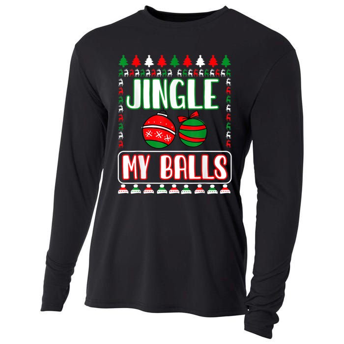 Jingle My Balls - Funny Christmas Holidays Xmas Cooling Performance Long Sleeve Crew