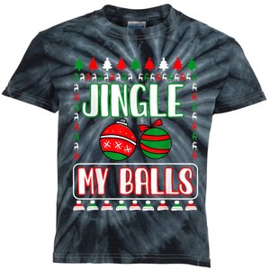 Jingle My Balls - Funny Christmas Holidays Xmas Kids Tie-Dye T-Shirt