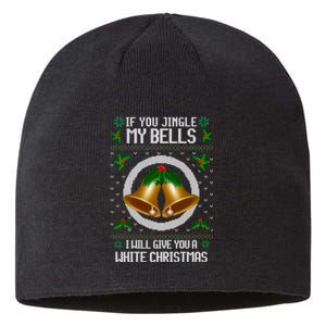 Jingle My Bells I Will Give You A White Christmas Xmas Sustainable Beanie