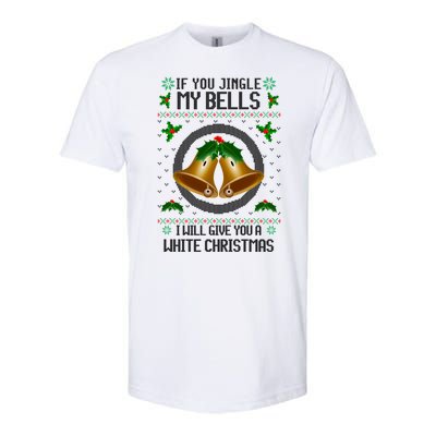 Jingle My Bells I Will Give You A White Christmas Xmas Softstyle® CVC T-Shirt