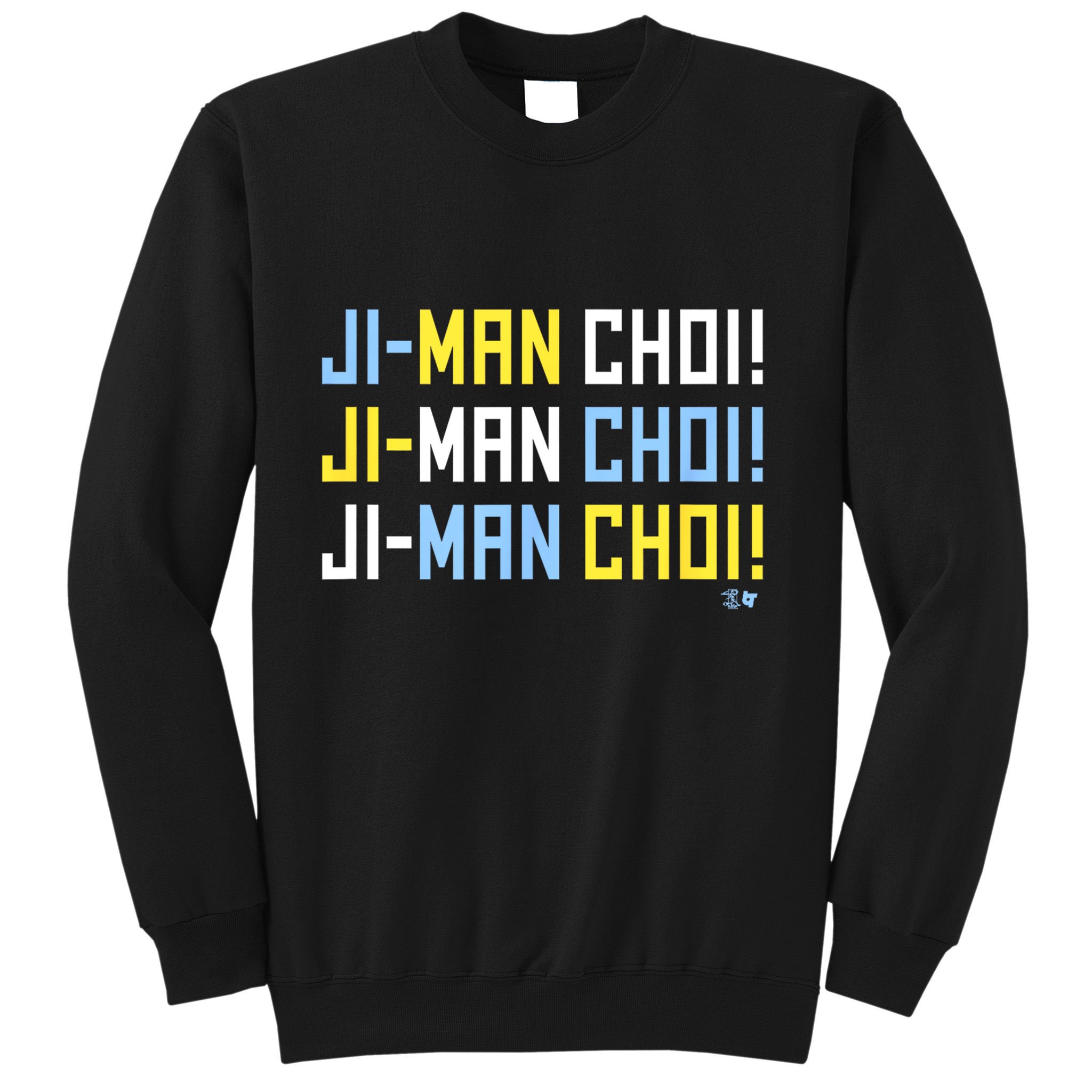 Ji Man Choi Jiman Choi Chant Tampa Bay Baseball Sweatshirt
