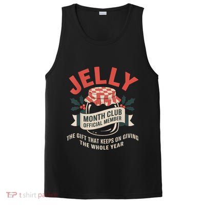 Jelly Month Club Member Funny Foodie Gift Idea PosiCharge Competitor Tank