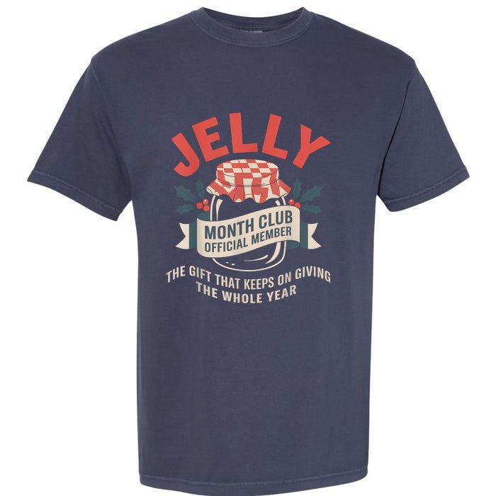 Jelly Month Club Member Funny Foodie Gift Idea Garment-Dyed Heavyweight T-Shirt