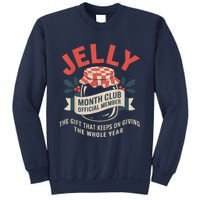 Jelly Month Club Member Funny Foodie Gift Idea Sweatshirt