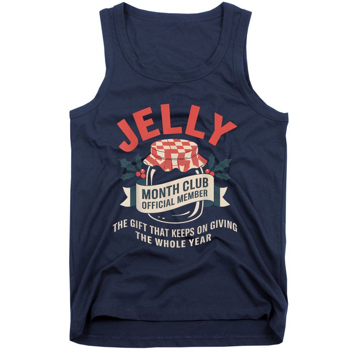 Jelly Month Club Member Funny Foodie Gift Idea Tank Top