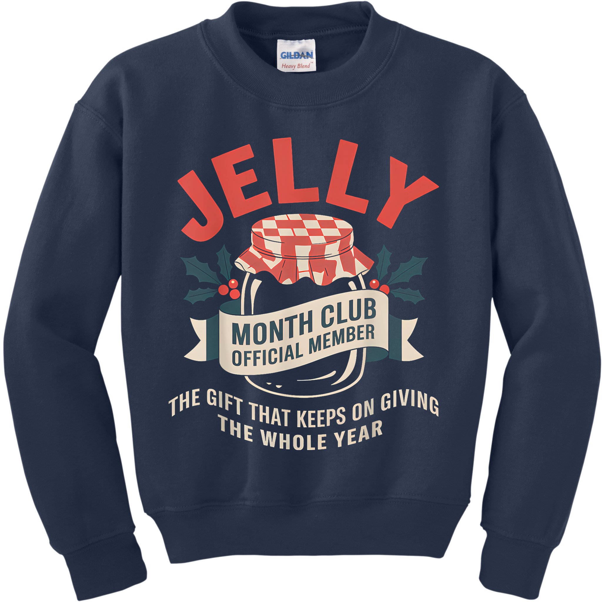Jelly Month Club Member Funny Foodie Gift Idea Kids Sweatshirt