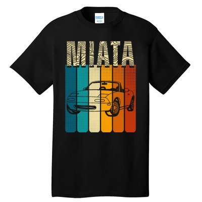 Japanese Miata Car Retro Vintage Sports Car Legend 90s Tall T-Shirt