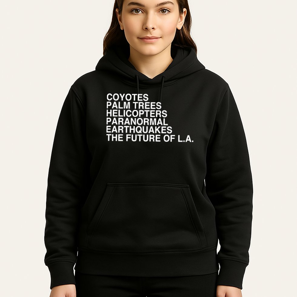 John Mulaney Coyotes Palm Trees Helicopters Paranormal Earthquakes The Future Of Hoodie