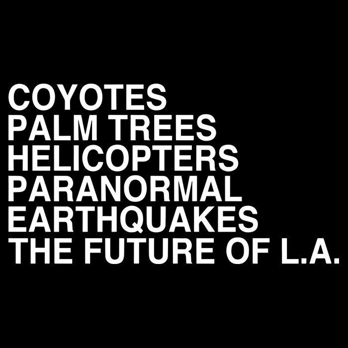 John Mulaney Coyotes Palm Trees Helicopters Paranormal Earthquakes The Future Of Hoodie