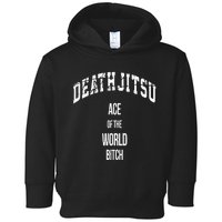 Jon Moxley Death Jitsu Ace Of The World Bitch Toddler Hoodie