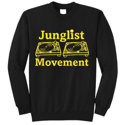 Junglist Movement Dj Turntables Sweatshirt