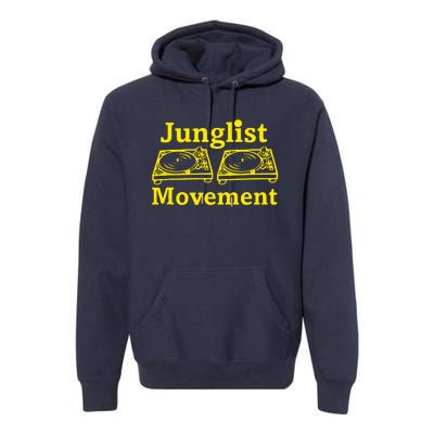 Junglist Movement Dj Turntables Premium Hoodie