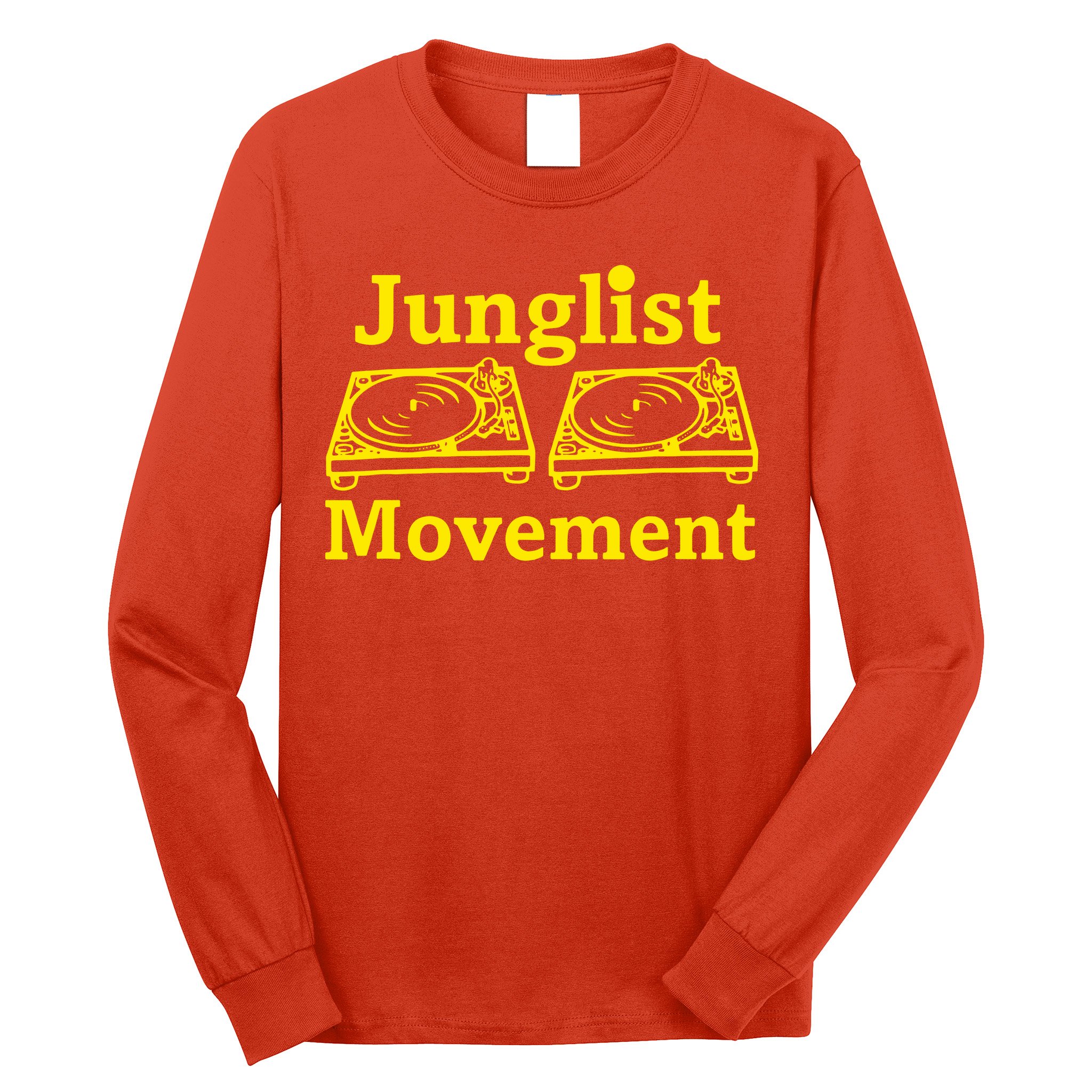 Junglist Movement Dj Turntables Long Sleeve Shirt