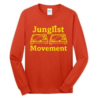 Junglist Movement Dj Turntables Tall Long Sleeve T-Shirt