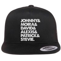 Johnny & Moira & David & Alexis & Patrick & Stevie Flat Bill Trucker Hat