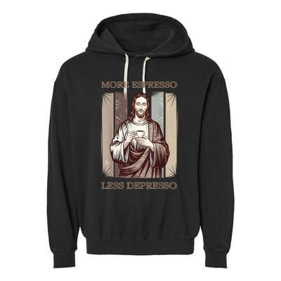 Jesus More Espresso And Less Depresso Retro Coffee Lovers Garment-Dyed Fleece Hoodie
