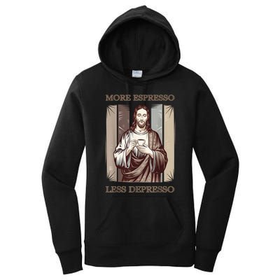 Jesus More Espresso And Less Depresso Retro Coffee Lovers Women's Pullover Hoodie