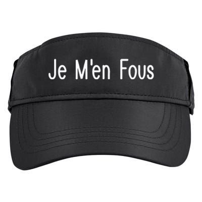 Je M.E.N Fous French Sayings Adult Drive Performance Visor