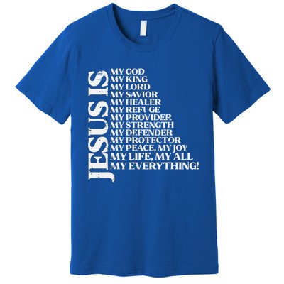 Jesus My God King Lord Religious Christian Premium T-Shirt