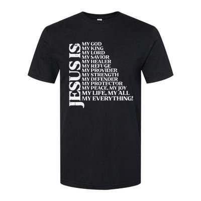 Jesus My God King Lord Religious Christian Softstyle® CVC T-Shirt