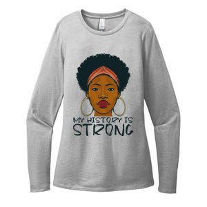 Juneteenth My History Is Strong Since 1865 Gift Womens CVC Long Sleeve Shirt