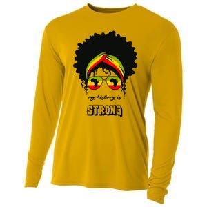 Juneteenth My History Is Strong Black Pride Beautiful Hair Gift Cooling Performance Long Sleeve Crew