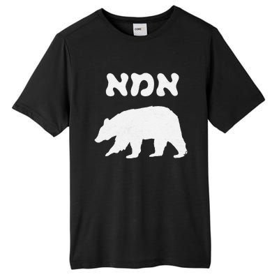 Jewish Mom Hebrew Mama Bear MotherS Day Wife Ima Gift Tall Fusion ChromaSoft Performance T-Shirt