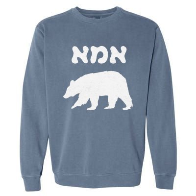 Jewish Mom Hebrew Mama Bear MotherS Day Wife Ima Gift Garment-Dyed Sweatshirt