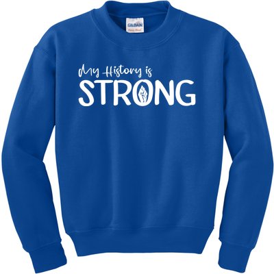 Juneteenth My History Is Strong Black History Since 1865 Gift Kids Sweatshirt