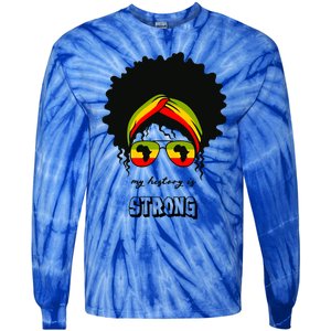 Juneteenth My History Is Strong Black Pride Beautiful Hair Meaningful Gift Tie-Dye Long Sleeve Shirt