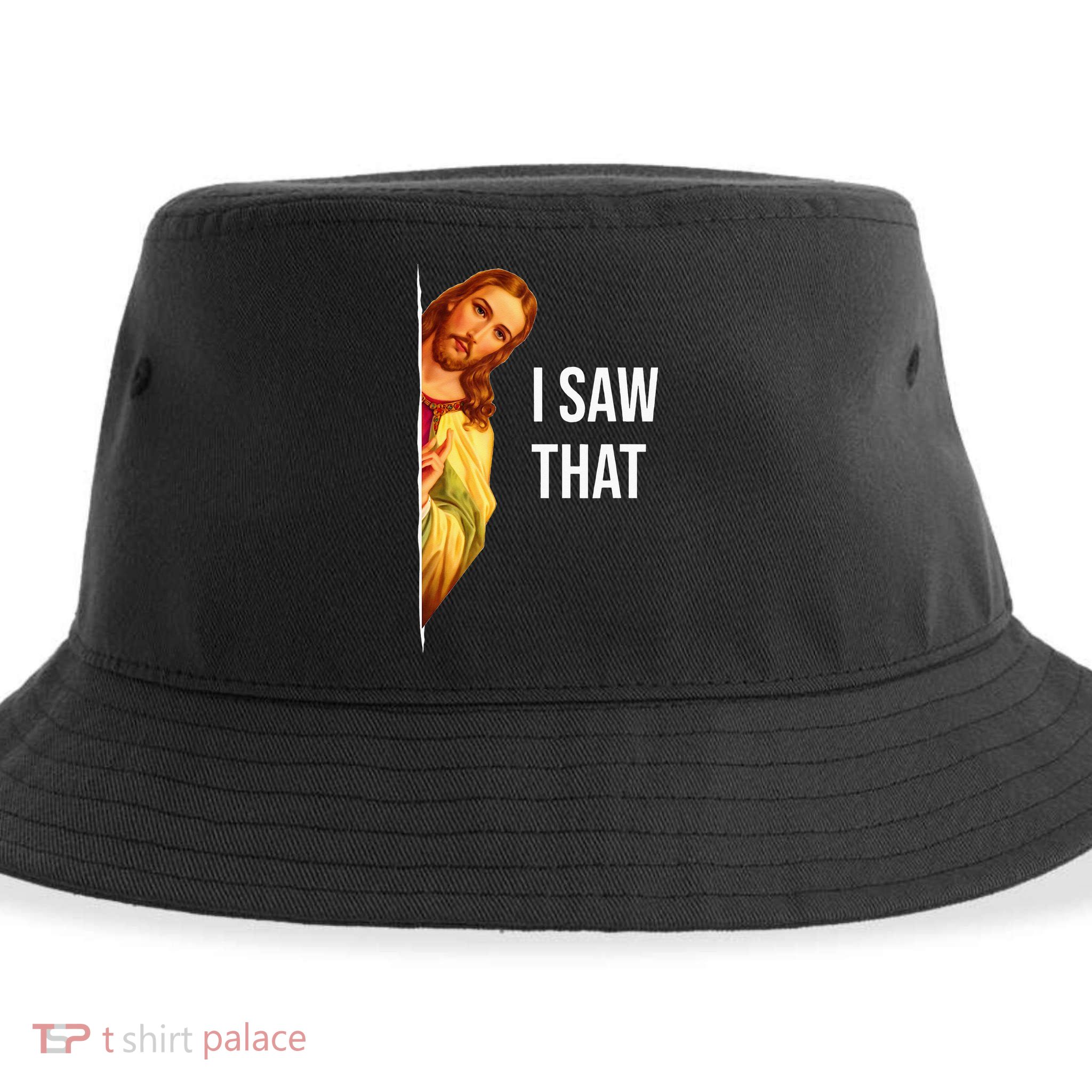 Jesus Meme I Saw That Christian God Funny Quote Sustainable Bucket Hat