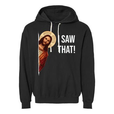 Jesus Meme I Saw That Garment-Dyed Fleece Hoodie