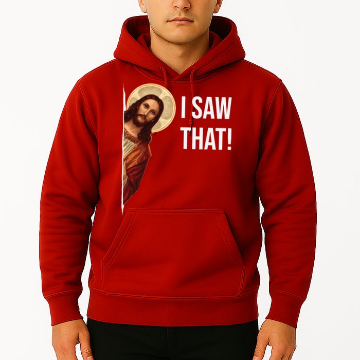Jesus Meme I Saw That Hoodie