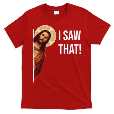 Jesus Meme I Saw That T-Shirt