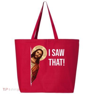 Jesus Meme I Saw That 25L Jumbo Tote