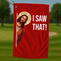 Jesus Meme I Saw That Golf Towel