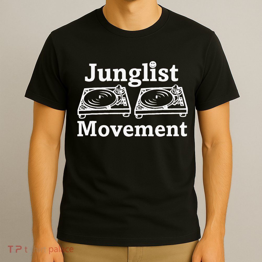 Junglist Movement Jungle Drum And Bass Music Design T-Shirt