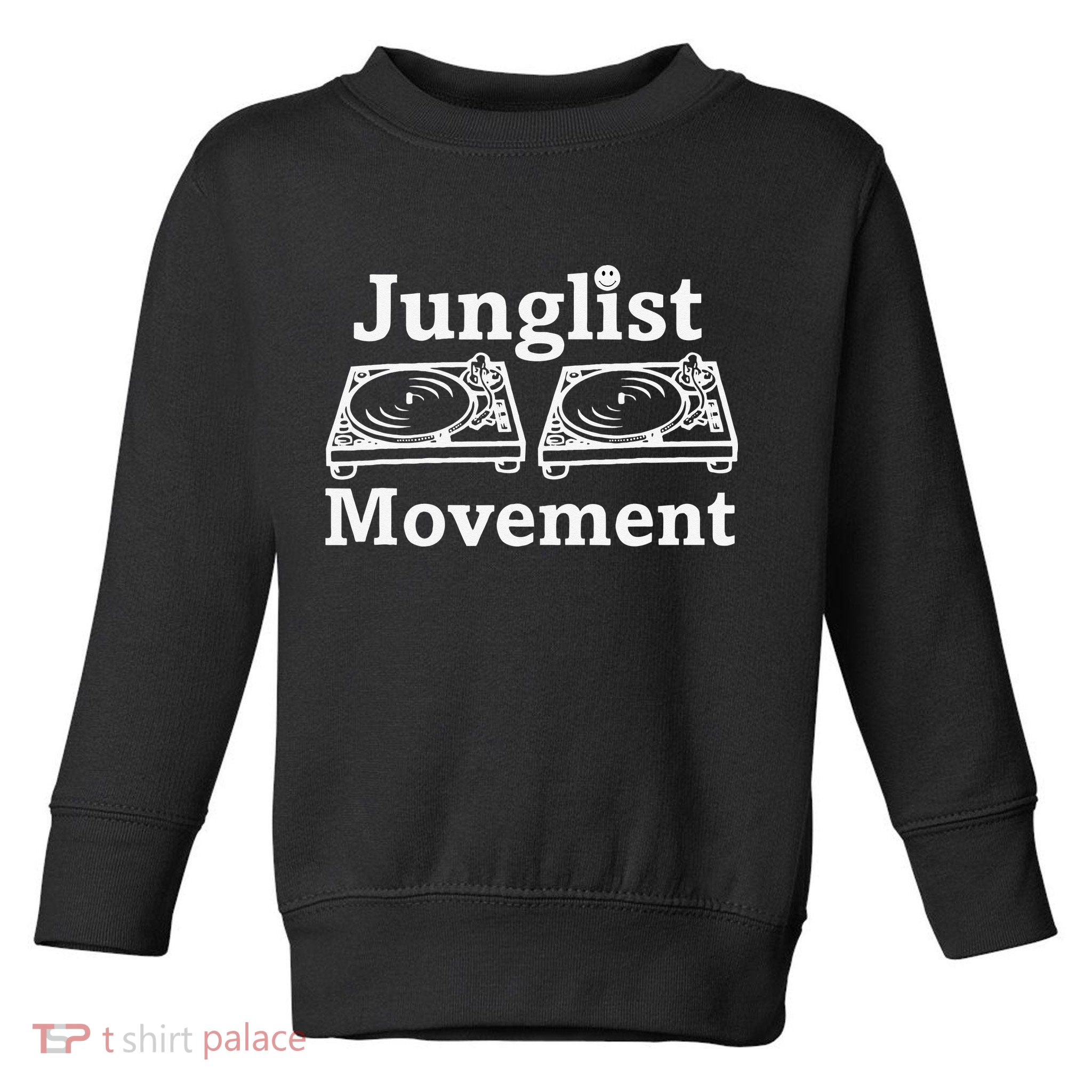 Junglist Movement Jungle Drum And Bass Music Design Toddler Sweatshirt