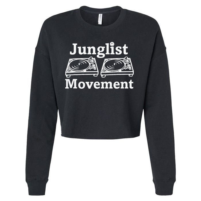 Junglist Movement Jungle Drum And Bass Music Design Cropped Pullover Crew