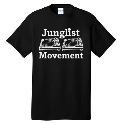 Junglist Movement Jungle Drum And Bass Music Design Tall T-Shirt