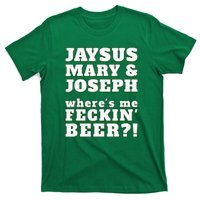 Jaysus Mary Joseph St. Patrick's Feck Beer T-Shirt