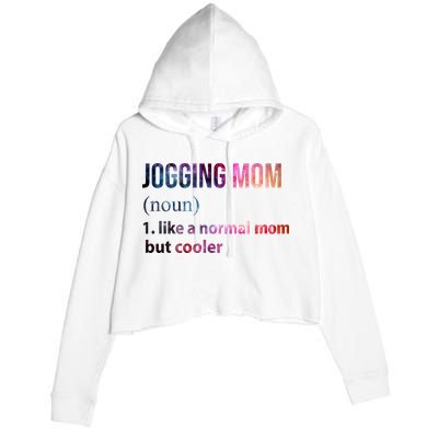 Jogging Mom Like A Normal Mom But Cooler Crop Fleece Hoodie