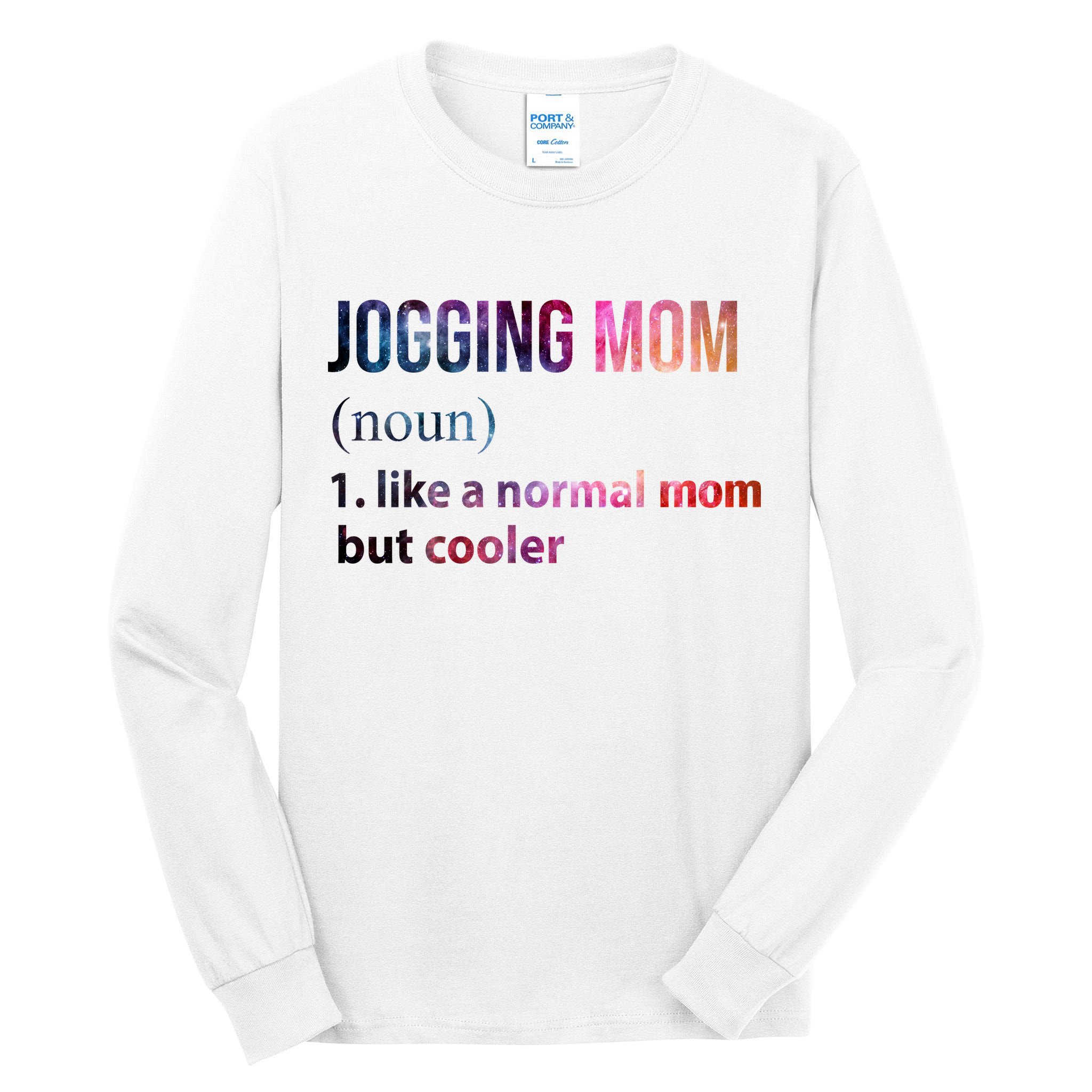 Jogging Mom Like A Normal Mom But Cooler Tall Long Sleeve T-Shirt