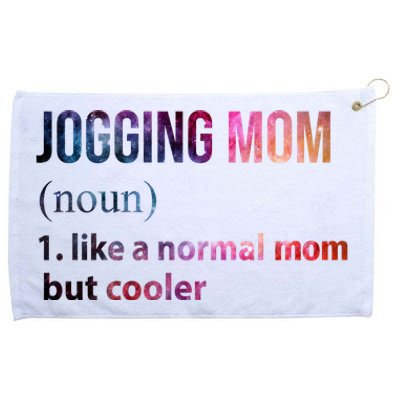 Jogging Mom Like A Normal Mom But Cooler Grommeted Golf Towel