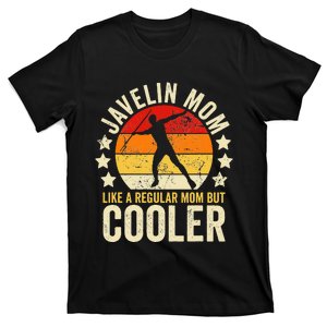 Javelin Mom Like A Regular Mom But Cooler retro T-Shirt