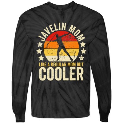 Javelin Mom Like A Regular Mom But Cooler retro Tie-Dye Long Sleeve Shirt