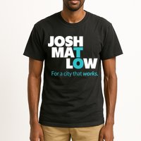 Josh Mat Low For A City That Works Tall T-Shirt